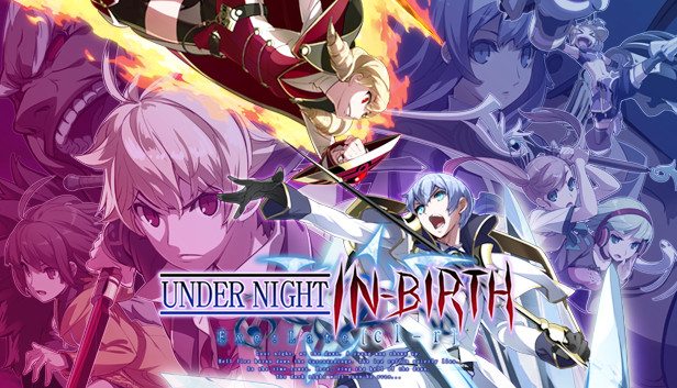 《夜下降生Exe：Late[cl-r]/UNDER NIGHT IN-BIRTH Exe:Late[cl-r]》免安装中文版