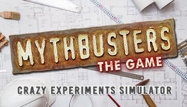 《流言终结者：疯狂实验模拟器/MythBusters: The Game – Crazy Experiments Simulator》免安装中文版