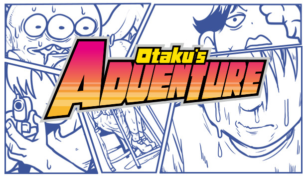 《宅男的人间冒险/Otaku’s Adventure》免安装中文版