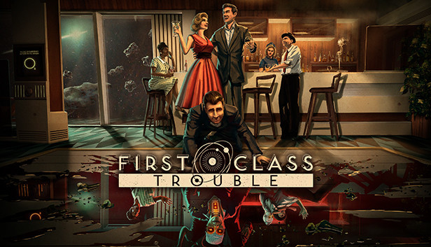 《头等舱危机/First Class Trouble》免安装中文版