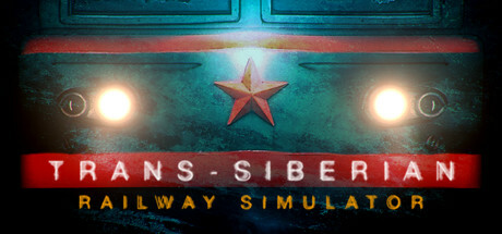 西伯利亚铁路模拟器（Trans-Siberian Railway Simulator）免安装中文版